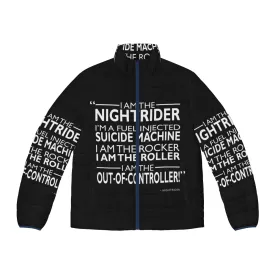 "I Am The Nightrider Puffer Jacket: Iconic Movie-Inspired Style"